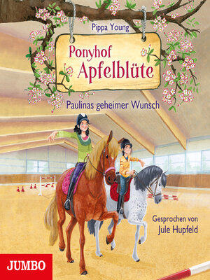 cover image of Ponyhof Apfelblüte. Paulinas geheimer Wunsch [Band 20]